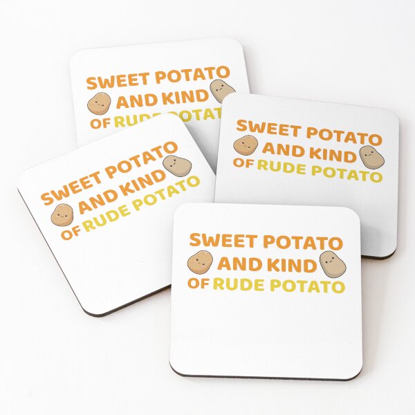 Item preview, Sweet Potato And Kind Of Rude Potato | Rude Potato | Funny Meme Design for Lazy or Grumpy People designed and sold by luckyhue.