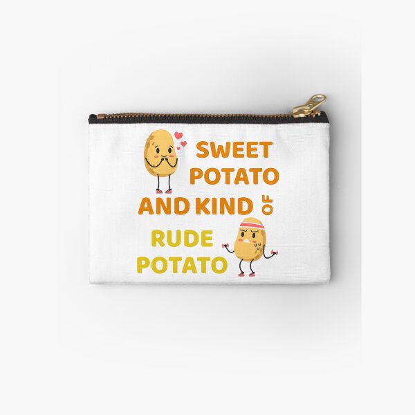 Item preview, Sweet Potato And Kind Of Rude Potato | Rude Potato | Funny Meme Design for Lazy or Grumpy People designed and sold by luckyhue.