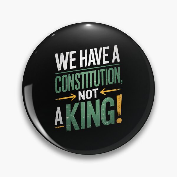 Item preview, We have a Constitution, Not a King - NO KINGs designed and sold by BakeryDozen.
