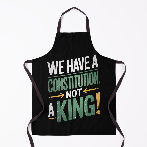 Item preview, We have a Constitution, Not a King - NO KINGs designed and sold by BakeryDozen.