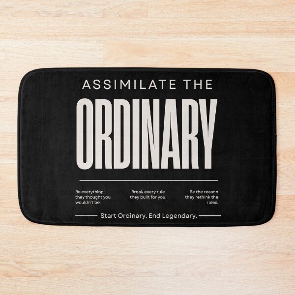 Item preview, Assimilate the Ordinary  designed and sold by rebuZZ-Apparels-The Minimalistic Buzz.