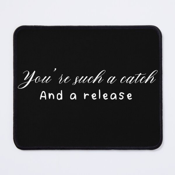 Item preview, “Catch and Release” funny design designed and sold by CraftsOfChaos.