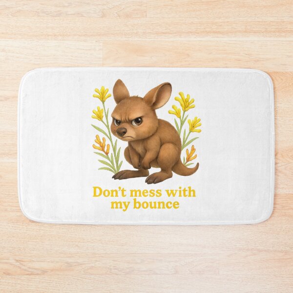 Item preview, Don't Mess with my Bounce Kangaroo | Mischief Maker | Gumleaf Gang | Waratah and Wood designed and sold by Waratah and Wood.