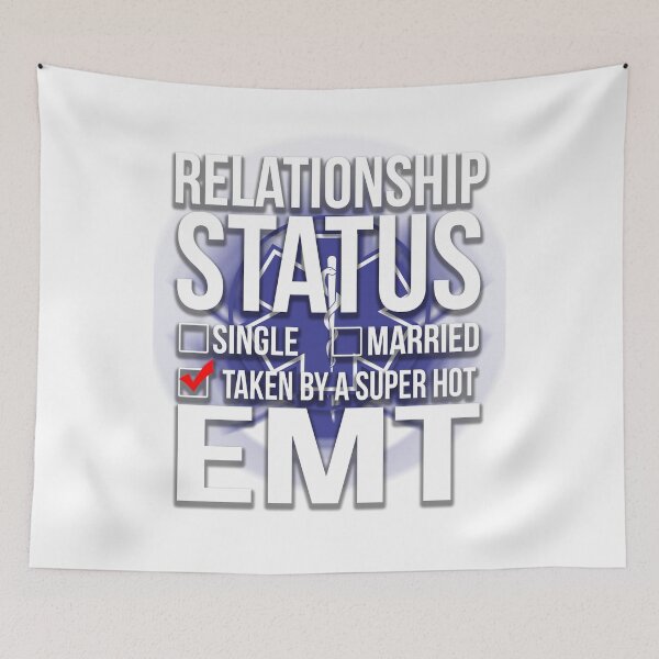 Item preview, Relationship Status EMT Funny  designed and sold by CreativeStrike.