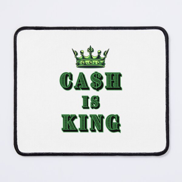 Item preview, CASH IS KING, MONEY, DOLLARS , CURRENCY, CROWN designed and sold by AASparksDesigns.