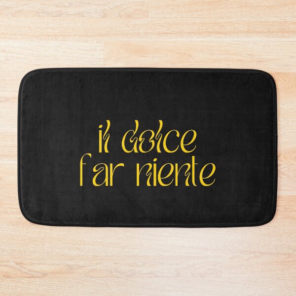 Item preview, Dolce far niente designed and sold by LaughandLaugh.