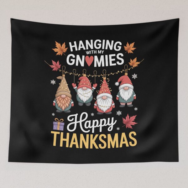 Item preview, Hanging With My Gnomies Happy Thanksmas Thanksgiving Xmas designed and sold by Sunset4Bones.