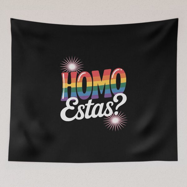 Item preview, Homo Estas LGBTQ Spanish Funny Hispanic Pride LGBTQ Month designed and sold by KingsLife1994.
