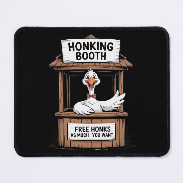 Item preview, HONKING BOOTH Free honks as much as you want designed and sold by KingsLife1994.