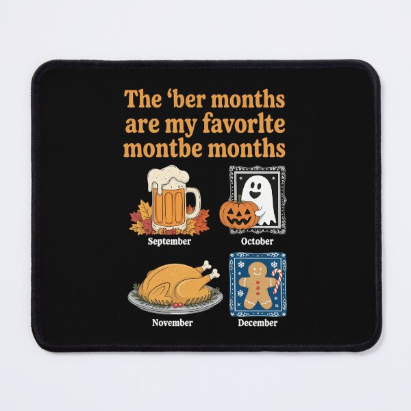 Item preview, BER Months are My Favorite Months Seasonal Vibes Apparel designed and sold by Moon-Ape.