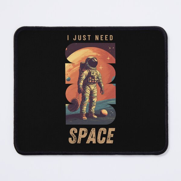 Item preview, I Just Need Space V1.0 designed and sold by AVLVision.