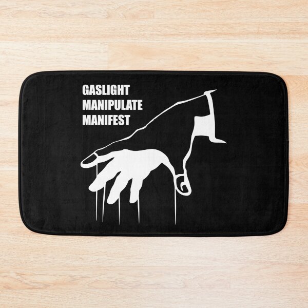 Item preview, Gaslight, Manipulate, Manifest (white print) designed and sold by R-A Designs.