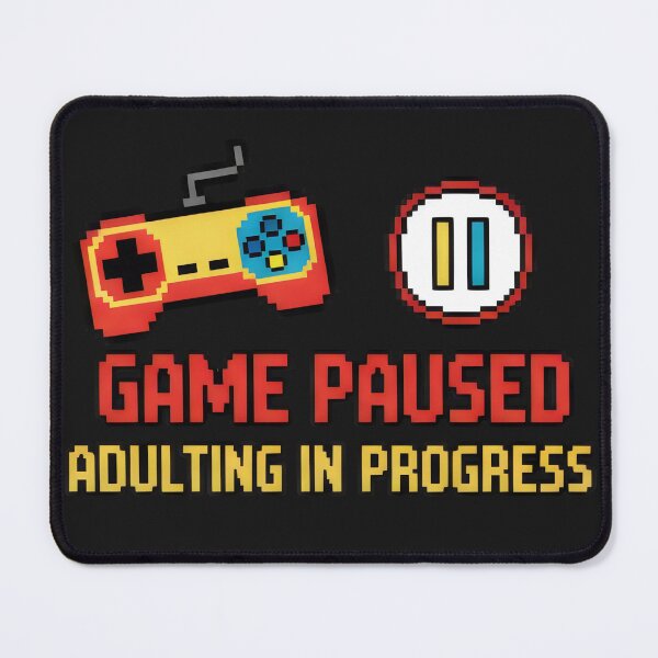 Item preview, Game Paused Adulting in Progress Funny Retro 8-Bit Gaming designed and sold by amzwag.