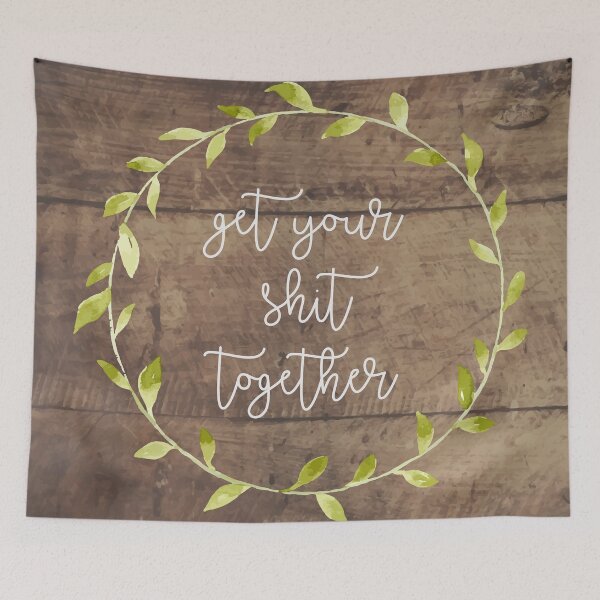 Item preview, Farmhouse get your sh*t together designed and sold by birchandbark.