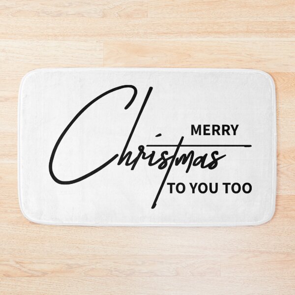 Item preview, Merry Christmas To You Too Sarcastic Gift designed and sold by ReggieDior.