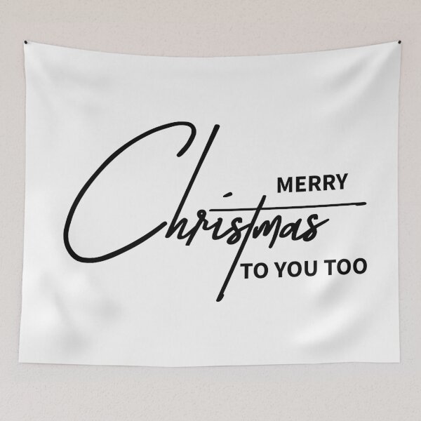 Item preview, Merry Christmas To You Too Sarcastic Gift designed and sold by ReggieDior.