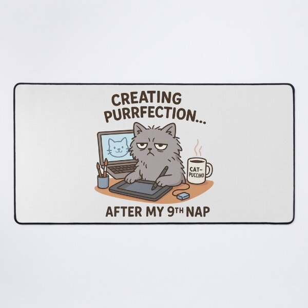 Item preview, FUNNY CAT CREATING PURRFECTION AFTER MY 9TH NAP designed and sold by HoneyBlizz.