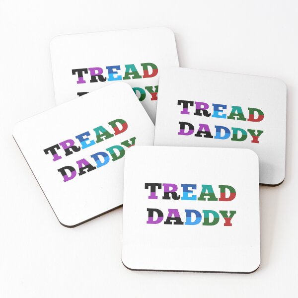 Item preview, Tread daddy  designed and sold by MKshoper.