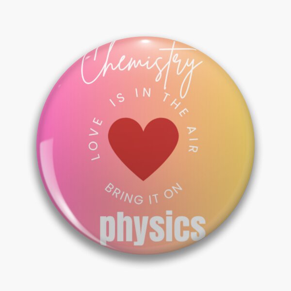 Item preview, Fall In Love Chemistry and Physics Design designed and sold by WorthyByDwethi.