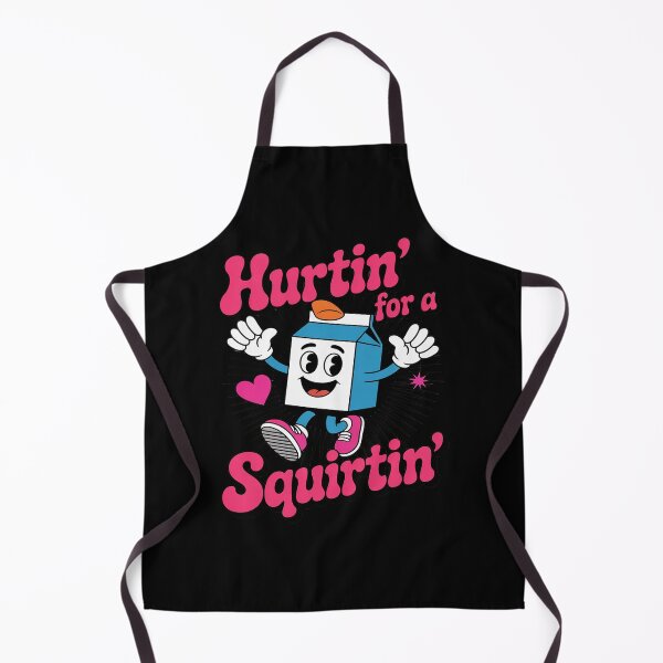 Item preview, Hurtin' For A Squirtin' Adult Humor Dirty Funny Embarrassing designed and sold by PeteHomenick.