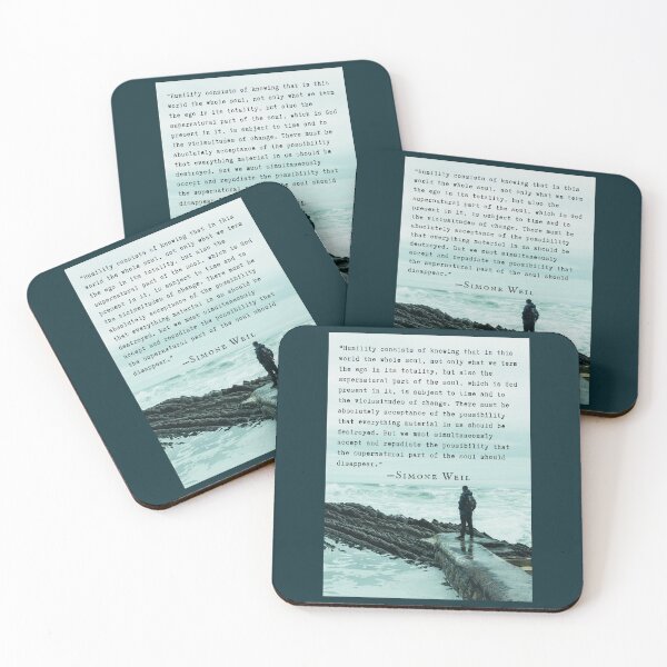 Item preview, Simone Weil quote: “Humility consists of knowing that in this world the whole soul, not only what we term the ego in its totality...” designed and sold by artbleed.