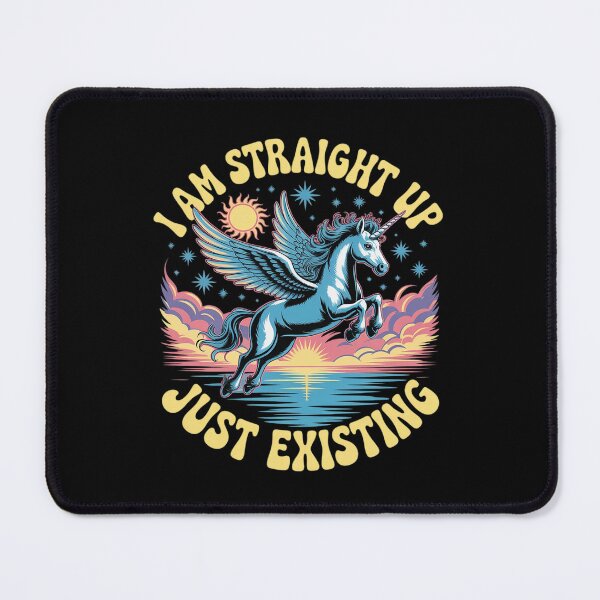 Item preview, I Am Straight Up Just Existing designed and sold by PeteHomenick.