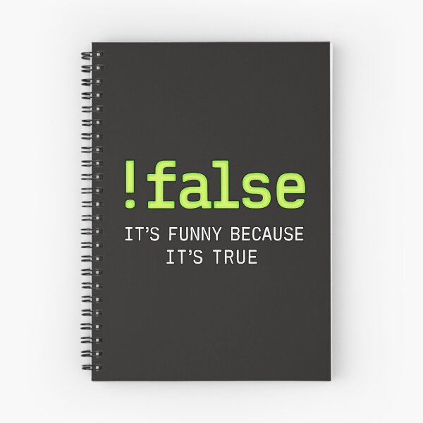 Item preview, !false - Funny Programming Boolean Logic  designed and sold by Glam-Spot.