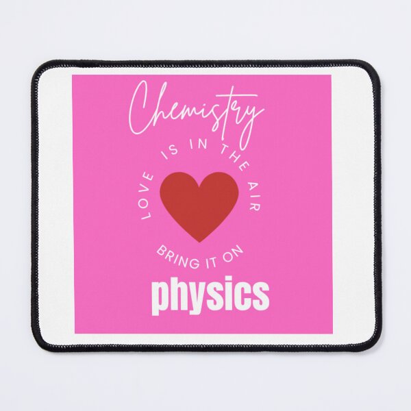 Item preview, Fall In Love Chemistry and Physics Design designed and sold by WorthyByDwethi.