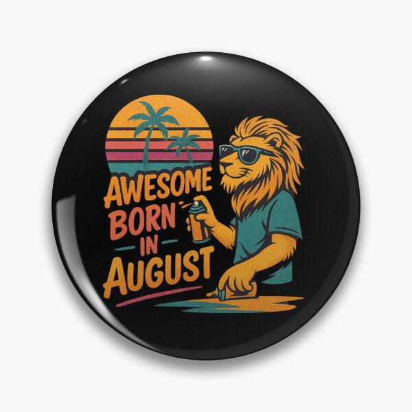 Item preview, Awesome Born in August — Leo Graffiti Design designed and sold by Vlavio.