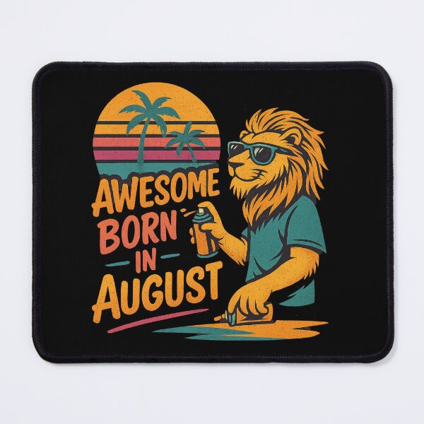 Item preview, Awesome Born in August — Leo Graffiti Design designed and sold by Vlavio.