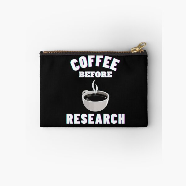 Item preview, Coffee before research - Research scholar phd themed gifts (in black) designed and sold by RebelliousRosee.