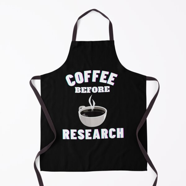 Item preview, Coffee before research - Research scholar phd themed gifts (in black) designed and sold by RebelliousRosee.