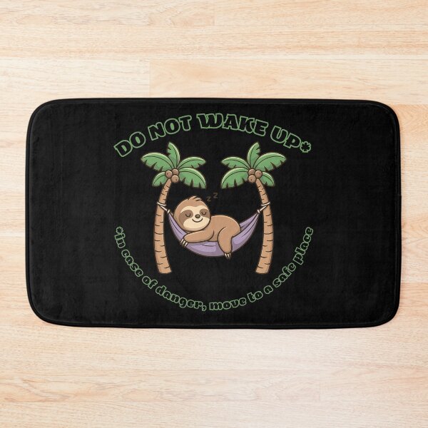 Item preview, Do Not Wake Up. Sleeping Sloth designed and sold by eMGi27Prints.