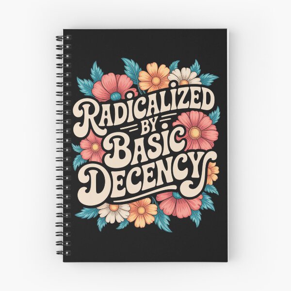 Item preview, Radicalized By Basic Decency designed and sold by SlogariArt.