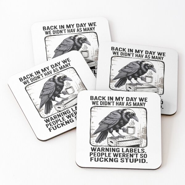 Item preview, Raven Back In My Day We Didn'T Have As Many Warning Labels designed and sold by SlogariArt.