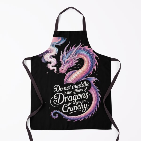 Item preview, Do Not Meddle in the Affairs of Dragons – Funny Fantasy Dragon Quote Design designed and sold by Tomasz Siennicki.
