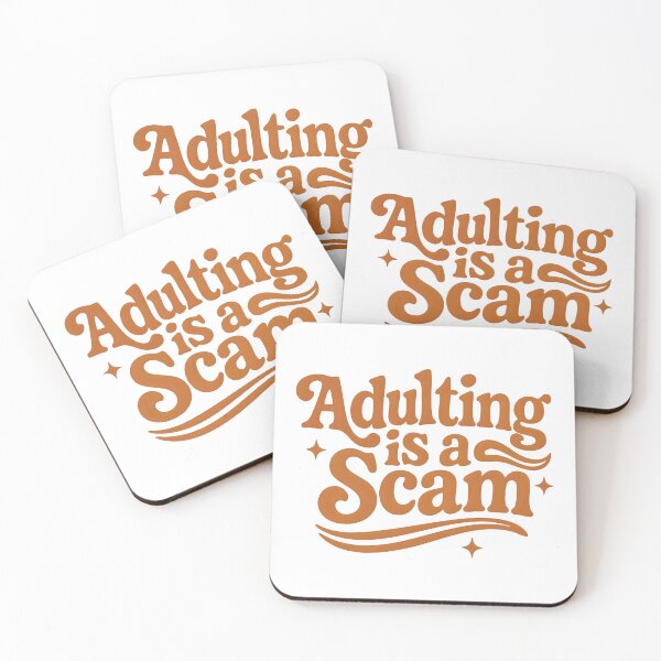 Item preview, Adulting Is a Scam - Funny Sarcastic designed and sold by sapnaela.