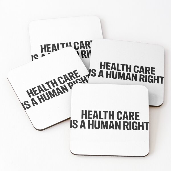 Item preview, Health Care Is A Human Right  designed and sold by Hairball-Pets.