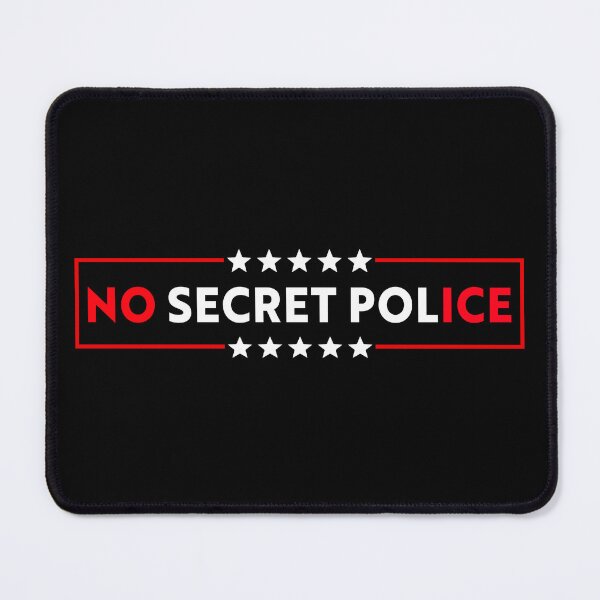 Item preview, No Secret Police - No ICE designed and sold by PixVib.