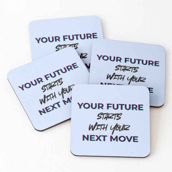 Item preview, Your future starts with your next move. designed and sold by LariLoDesigns.