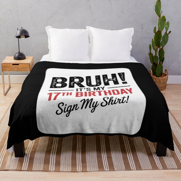 Item preview, 17 Year Old Bruh It's My 17th Birthday Sign  designed and sold by MonsterBuddiess.