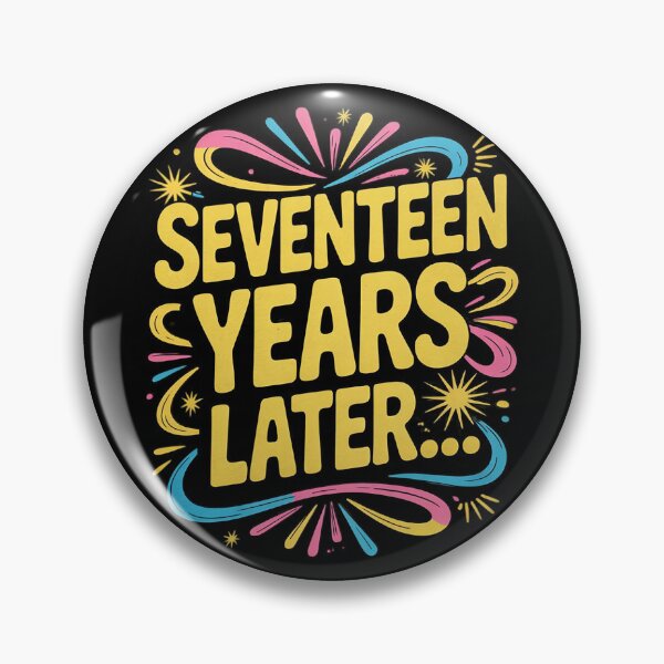 Item preview, 17 Years Later 17 Years Old 17th Birthday Party Meme  designed and sold by MonsterBuddiess.