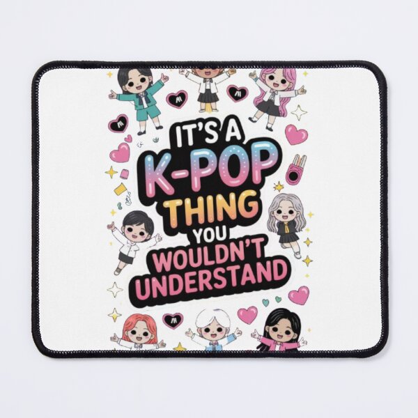 Item preview, It's a K-Pop Thing You Wouldn't Understand designed and sold by marianna cotaru.