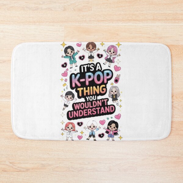 Item preview, It's a K-Pop Thing You Wouldn't Understand  designed and sold by Jacob noro.