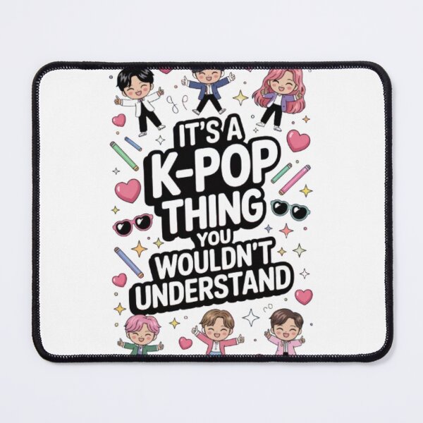 Item preview, It's a K-Pop Thing You Wouldn't Understand designed and sold by Jacob noro.