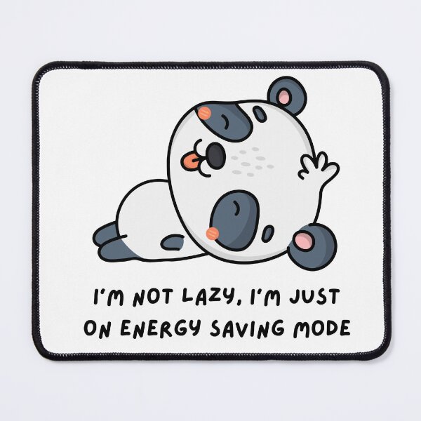 Item preview, “I’m Not Lazy, I’m Just on Energy Saving Mode” | Funny Quote T-Shirt | Softpalette Studio designed and sold by TeeTantra.