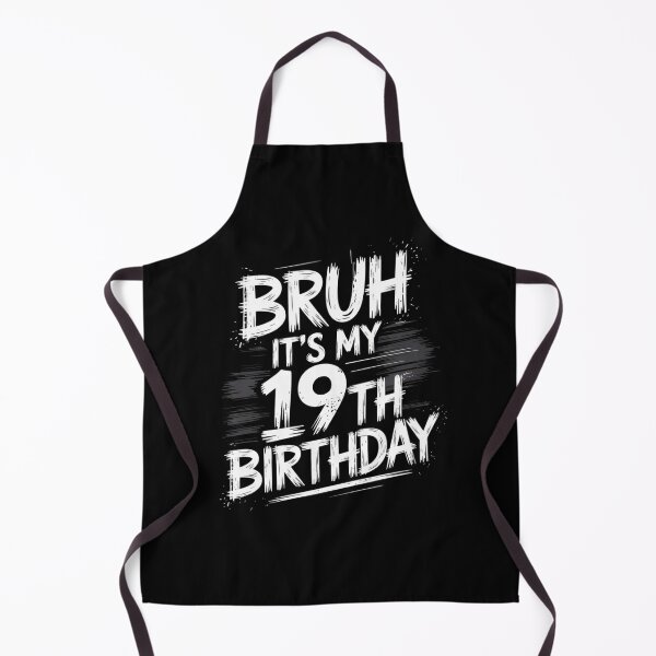 Item preview, Bruh It's My 19th Birthday 19 Year Old Birthday  designed and sold by HuValverdeArt.