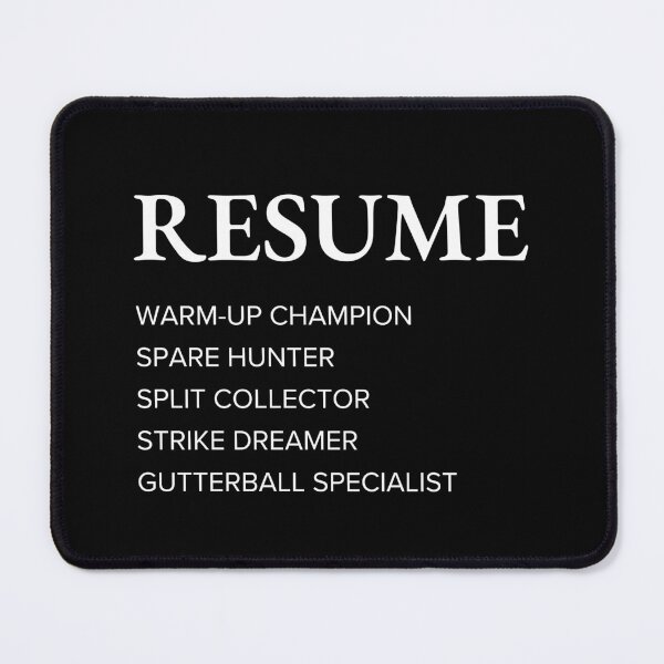 Item preview, Funny Bowler Resume Style Sarcastic Bowling designed and sold by StrideSuccess.