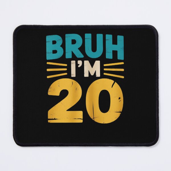 Item preview, Bruh It's My 20th Birthday DabbingI'm 20 Year Old Birthday designed and sold by HuValverdeArt.