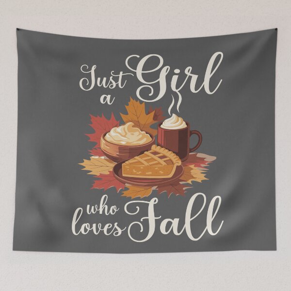 Item preview, Just A Girl Who Loves Fall Leaves hot chocolate Pumpkin pie mashed potato Cozy Autumn designed and sold by Colorfulman.